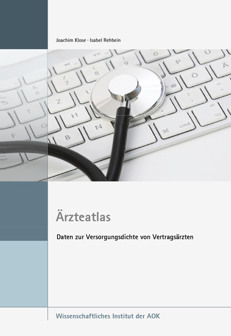 Cover des Ärzteatlas Cover der WIdO-Publikation Ärzteatlas (ohne Angabe des Erscheinungsjahres)
